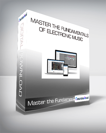 Purchuse Master the Fundamentals of Electronic Music course at here with price $197 $38.