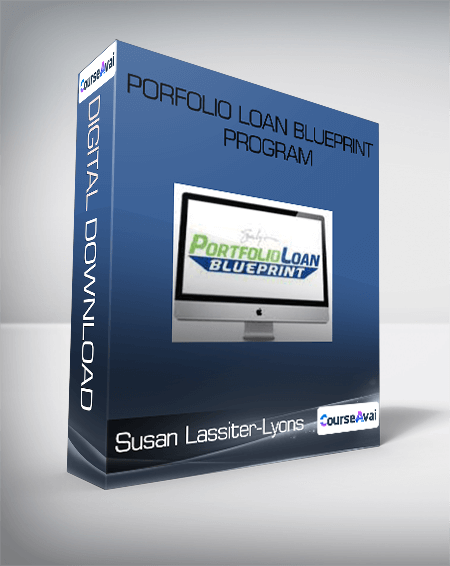 Purchuse Susan Lassiter-Lyons - Porfolio Loan Blueprint Program course at here with price $97 $28.