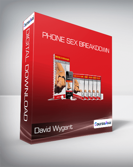 Purchuse David Wygant - Phone Sex Breakdown course at here with price $37 $12.