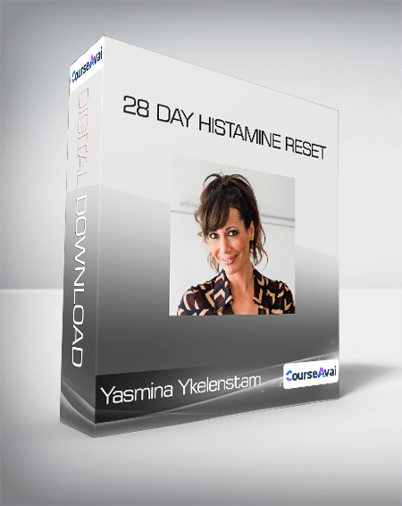 Purchuse Yasmina Ykelenstam - 28 Day Histamine Reset course at here with price $99 $35.