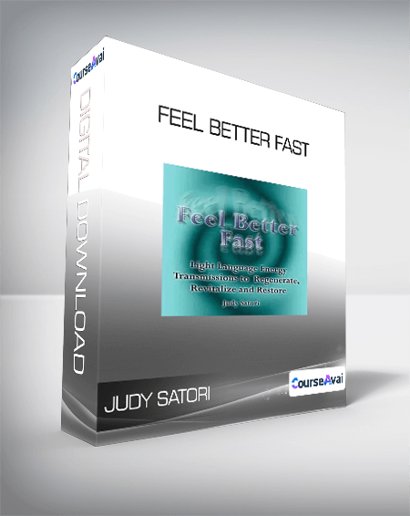 Purchuse Judy Satori - Feel Better Fast course at here with price $20 $8.