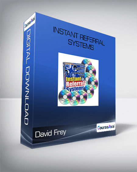 Purchuse David Frey - Instant Referral Systems course at here with price $197 $21.