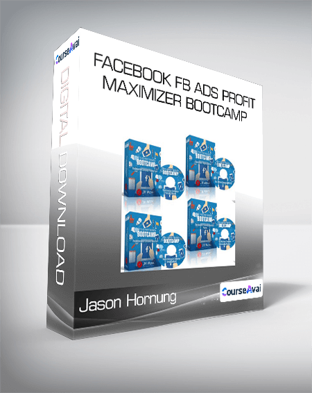 Purchuse Jason Hornung - Facebook FB Ads Profit Maximizer Bootcamp course at here with price $1997 $45.