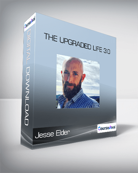 Purchuse Jesse Elder - The Upgraded Life 3.0 course at here with price $500 $35.