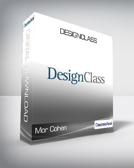 Purchuse Mor Cohen - DesignClass course at here with price $497 $75.