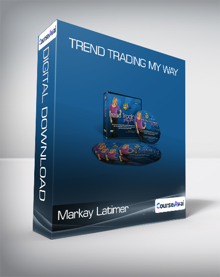 Purchuse Markay Latimer - Trend Trading My Way course at here with price $1995 $137.