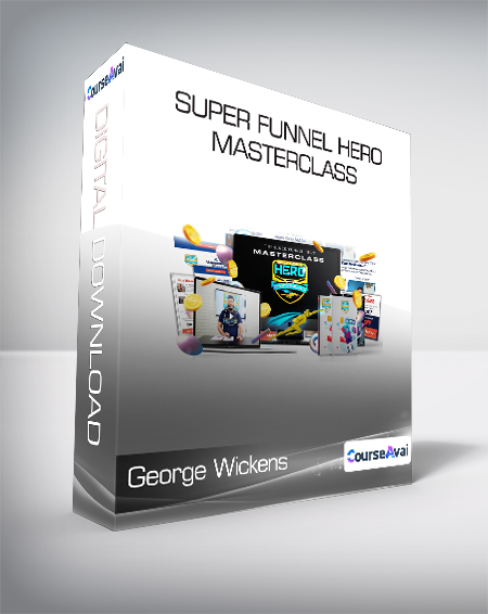 Purchuse George Wickens - Super Funnel Hero Masterclass course at here with price $297 $48.