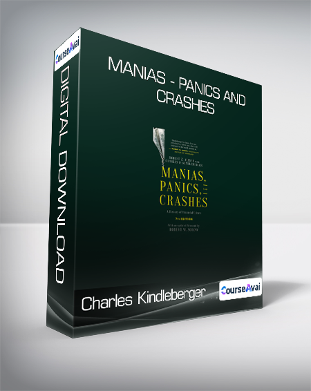 Purchuse Charles Kindleberger - Manias - Panics and Crashes course at here with price $89.99 $32.