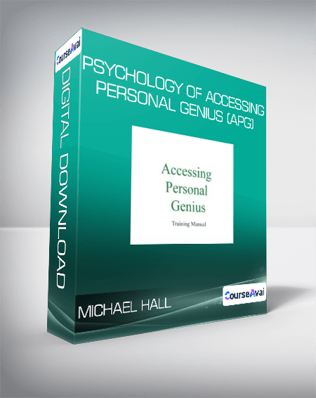 Purchuse Michael Hall - Psychology Of Accessing Personal Genius (APG) course at here with price $42 $38.