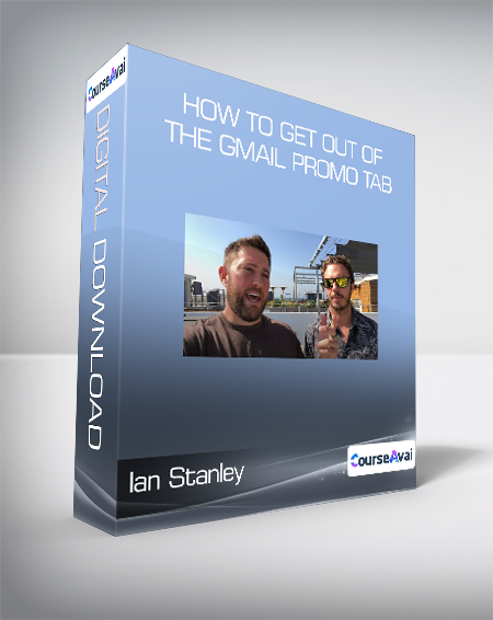 Purchuse Ian Stanley - How to Get Out of the Gmail Promo Tab course at here with price $99 $35.