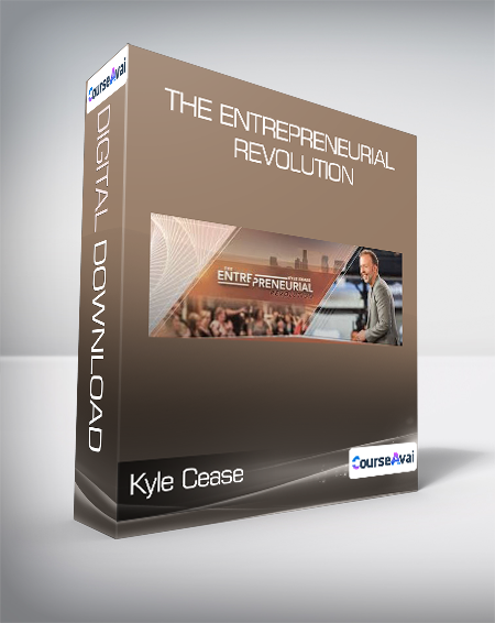 Purchuse Kyle Cease - The Entrepreneurial Revolution course at here with price $199 $38.
