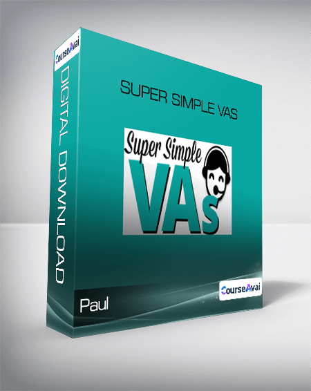 Purchuse Paul - Super Simple VAs course at here with price $127 $33.