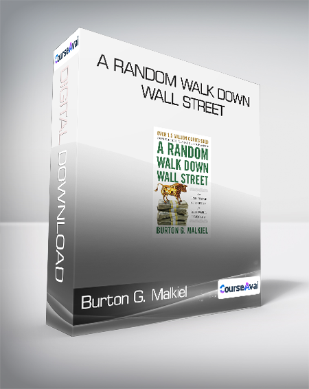 Purchuse Burton G. Malkiel - A Random Walk Down Wall Street course at here with price $34.28 $16.