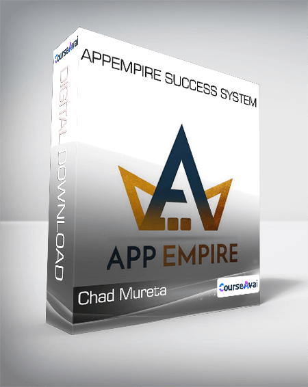 Purchuse Chad Mureta - AppEmpire Success System course at here with price $2497 $133.