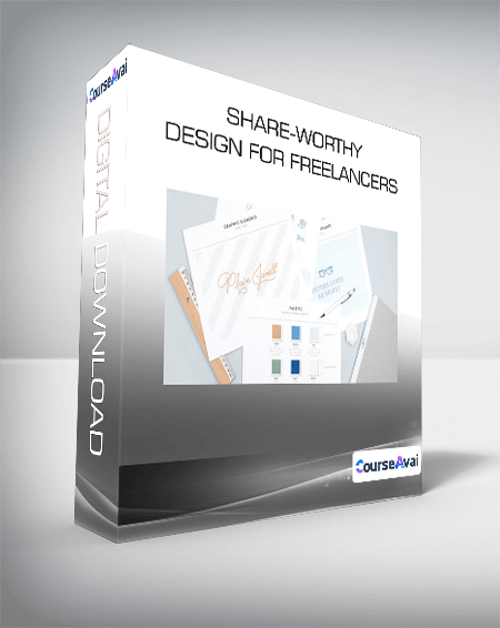 Purchuse Share-worthy Design for Freelancers course at here with price $299 $48.