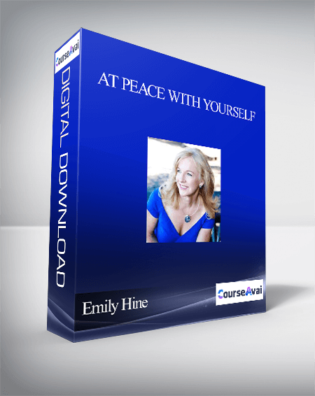 Purchuse At Peace With Yourself With Emily Hine course at here with price $197 $56.