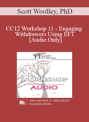 Purchuse [Audio] CC12 Workshop 11 - Engaging Withdrawers Using EFT - Scott Woolley