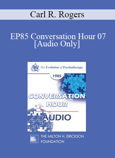 Purchuse [Audio] EP85 Conversation Hour 07 - Carl R. Rogers
