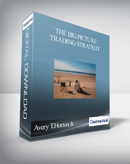 Purchuse Avery T.Horton Jr. – The Big Picture Trading Strategy course at here with price $10 $10.