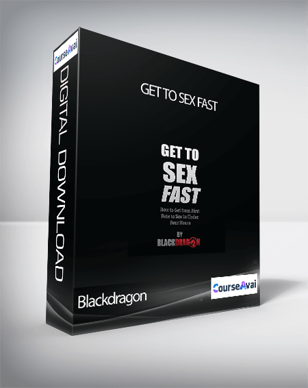 Purchuse Blackdragon - Get to Sex Fast course at here with price $43 $16.