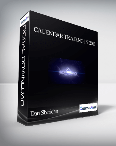 Purchuse Dan Sheridan - Calendar Trading in 2018 course at here with price $297 $54.