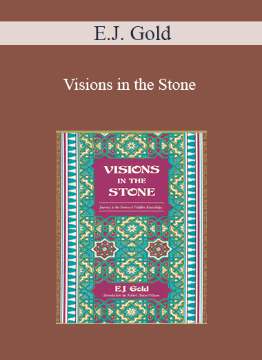 Purchuse E.J. Gold - Visions in the Stone course at here with price $9.95 $9.