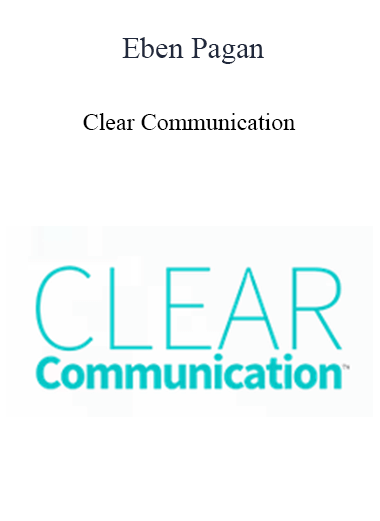 Purchuse Eben Pagan - Clear Communication 2021 course at here with price $197 $56.