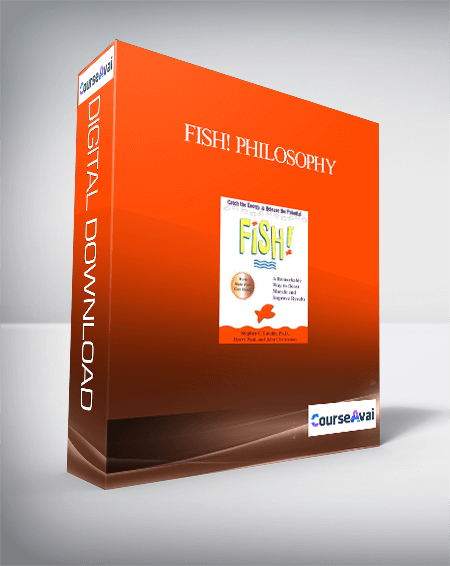 Purchuse Fish! Philosophy: Catch The Energy. Release The Potential course at here with price $195 $71.