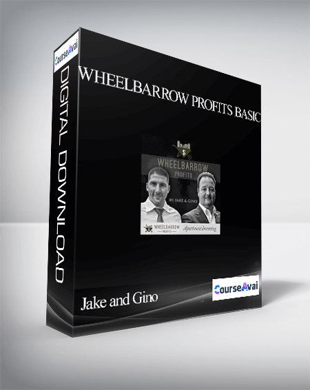 Purchuse Jake and Gino – Wheelbarrow Profits Basic course at here with price $1997 $182.