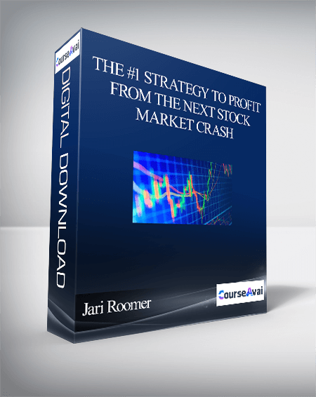 Purchuse Jari Roomer – The #1 Strategy To Profit From The Next Stock Market Crash course at here with price $25 $24.