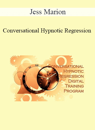 Purchuse Jess Marion - Conversational Hypnotic Regression course at here with price $397 $75.