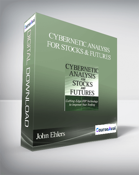 Purchuse John Ehlers – Cybernetic Analysis for Stocks & Futures course at here with price $9 $9.
