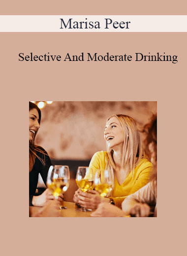 Purchuse Marisa Peer - Selective And Moderate Drinking course at here with price $49 $19.