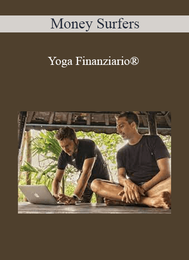 Purchuse Money Surfers - Yoga Finanziario course at here with price $1500 $86.