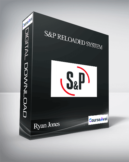 Purchuse Ryan Jones - S&P Reloaded System course at here with price $9 $7.
