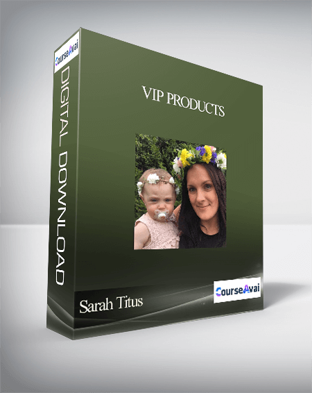 Purchuse Sarah Titus - VIP Products course at here with price $97 $35.