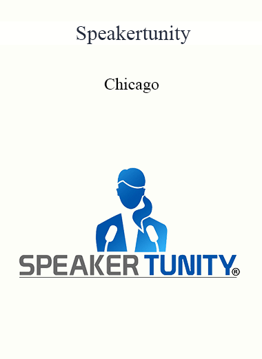 Purchuse Speakertunity - Chicago course at here with price $497 $118.