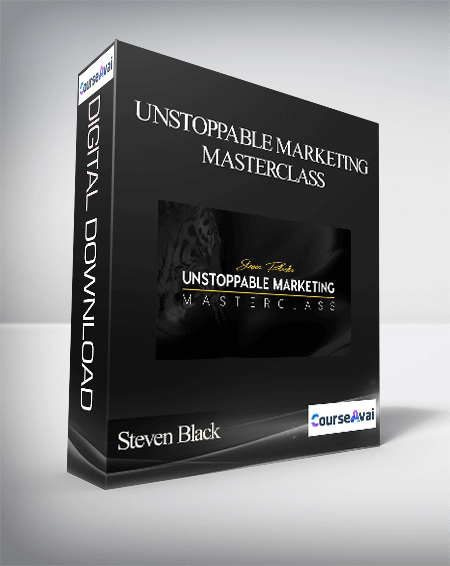 Purchuse Steven Black – Unstoppable Marketing Masterclass course at here with price $1000 $47.