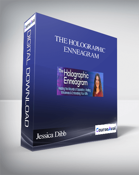 Purchuse The Holographic Enneagram With Jessica Dibb course at here with price $347 $66.