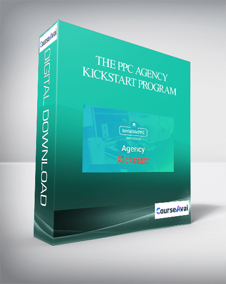 Purchuse The PPC Agency Kickstart Program course at here with price $297 $56.