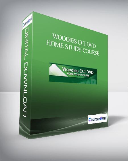Purchuse WOODIES CCI DVD HOME STUDY COURSE course at here with price $62 $28.