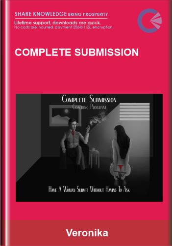 Purchuse Complete Submission - Veronika - Dominant Polarity course at here with price $610 $69.
