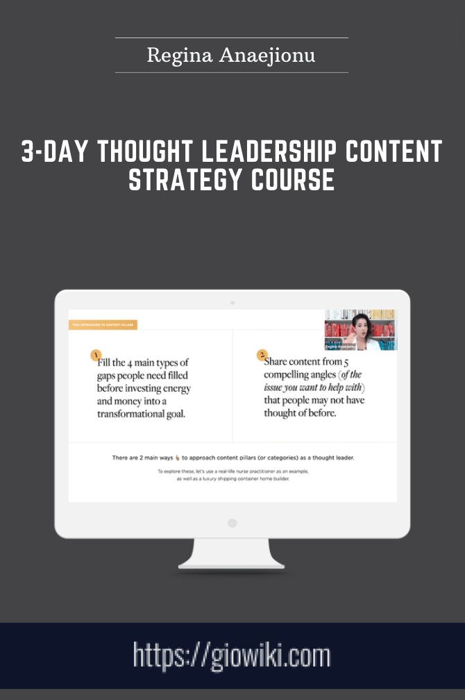 Purchuse 3-Day Thought Leadership Content Strategy Course - Regina Anaejionu course at here with price $250 $69.