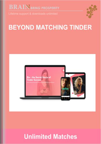 Purchuse Beyond Matching Tinder  - Unlimited Matches course at here with price $497 $67.