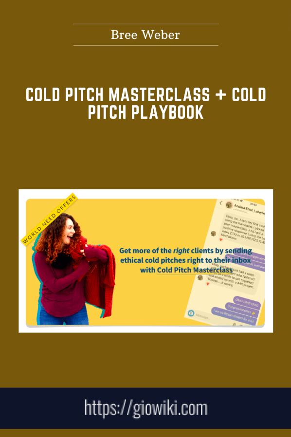 Purchuse Cold Pitch Masterclass + Cold Pitch Playbook - Bree Weber course at here with price $97 $39.