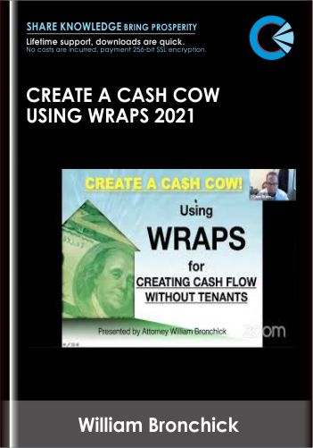 Purchuse Create a Cash Cow Using Wraps 2021 - William Bronchick course at here with price $497 $129.