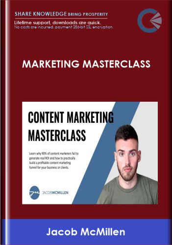 Marketing Masterclass  -  Jacob McMillen