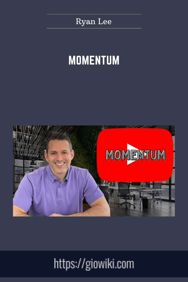 Purchuse Momentum - Ryan Lee course at here with price $299 $39.