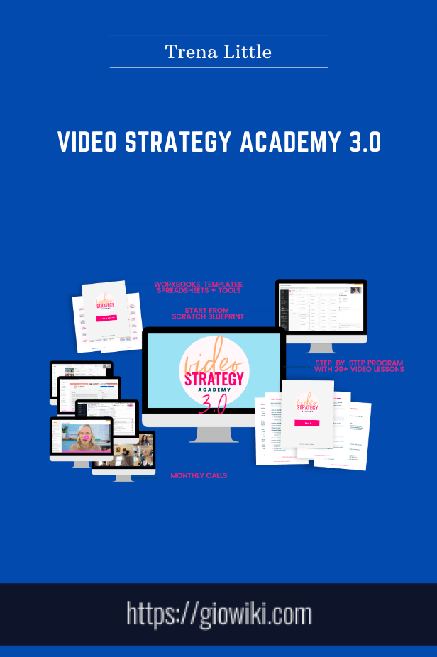 Purchuse Video Strategy Academy 3.0 - Trena Little course at here with price $997 $159.