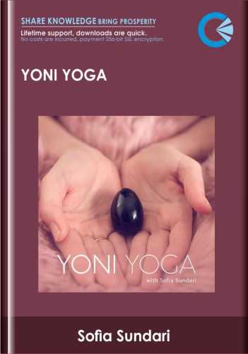 Purchuse Yoni Yoga - Sofia Sundari course at here with price $497 $89.
